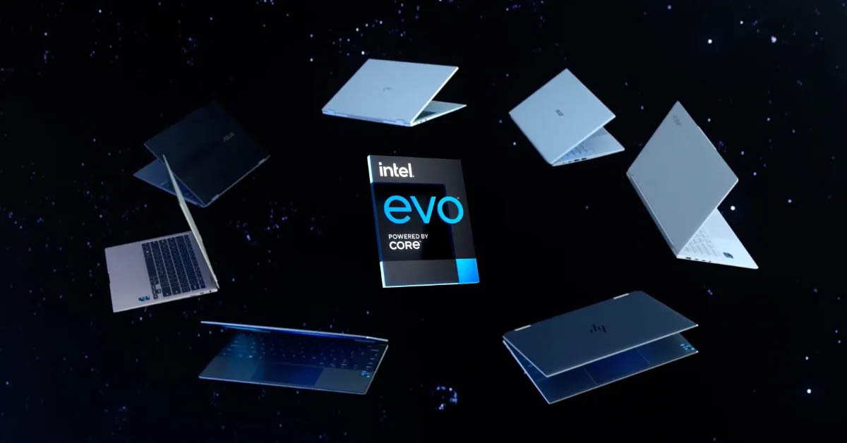 Chứng nhận Intel Evo là gì ? Tiêu chuẩn để laptop đạt chứng nhận Intel Evo