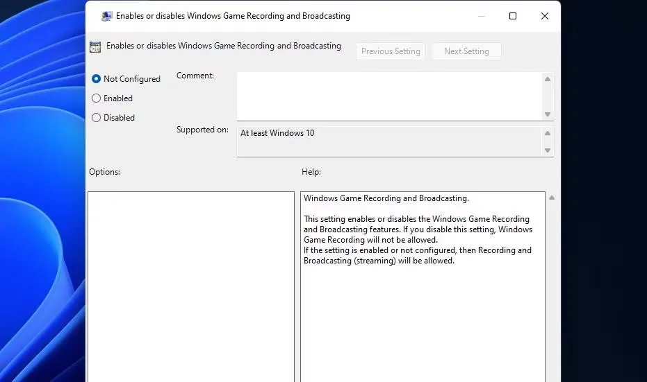 Cửa sổ Enables or disables Windows Game Recording and Broadcasting của Windows
