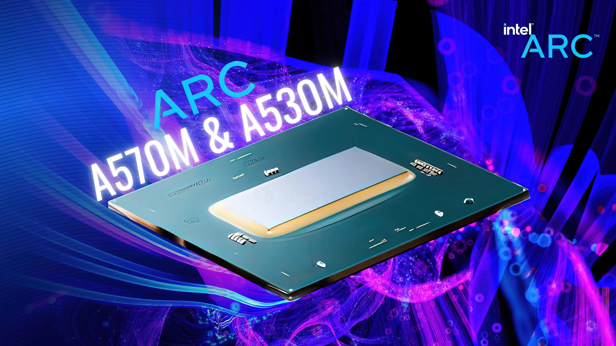 Intel Arc Alchemist A570M và Intel Arc Alchemist A530M ra mắt