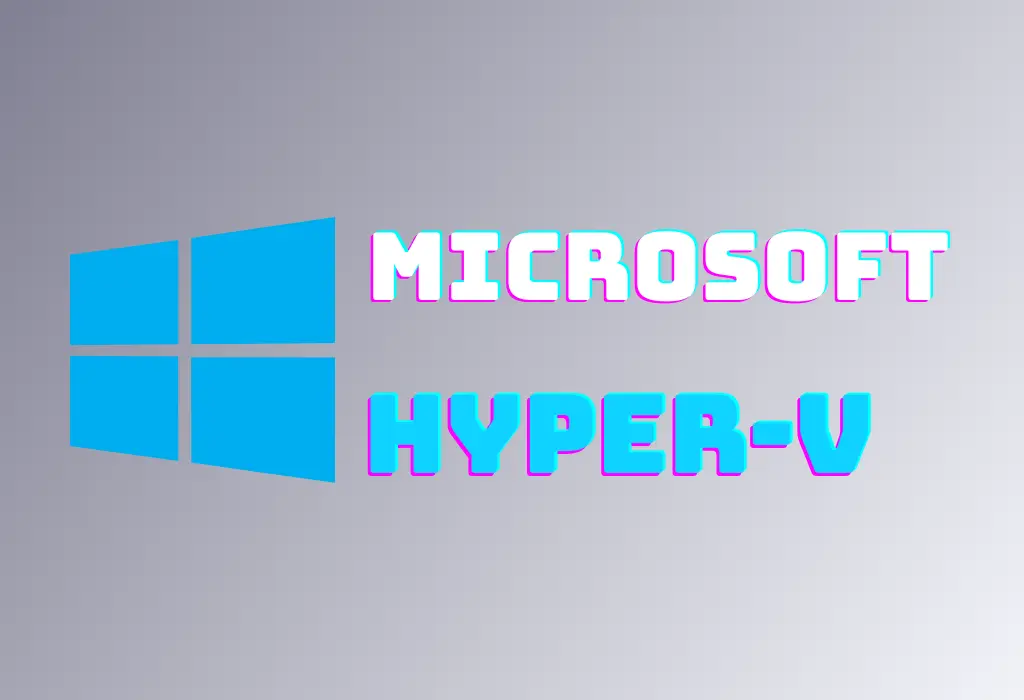 Hướng dẫn cài đặt Hyper-V trên Windows 11 Home chi tiết nhất