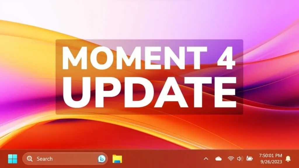 Bản cập nhật Moment 4 của Windows 11 có những tính năng mới gì?